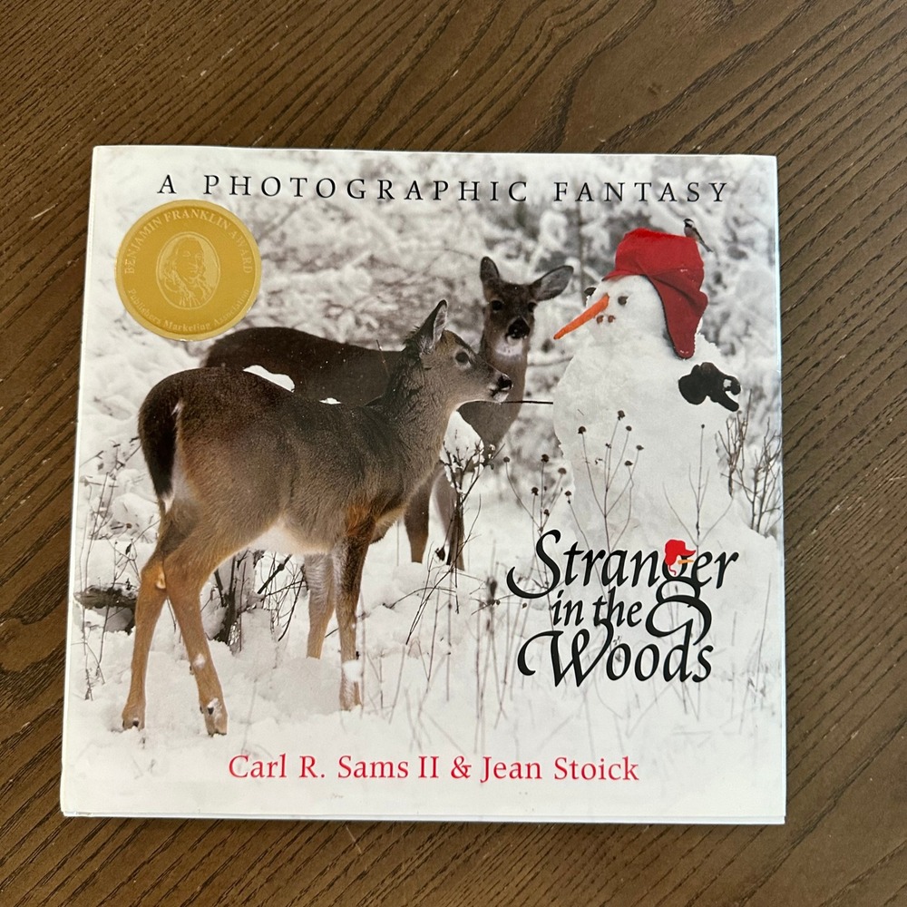 Stranger in the Woods Photographic Fantasy Book Carl R Sams II Jean Stoick 2000